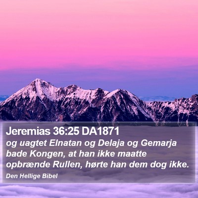 Jeremias 36:25 DA1871 Bible Verse Image