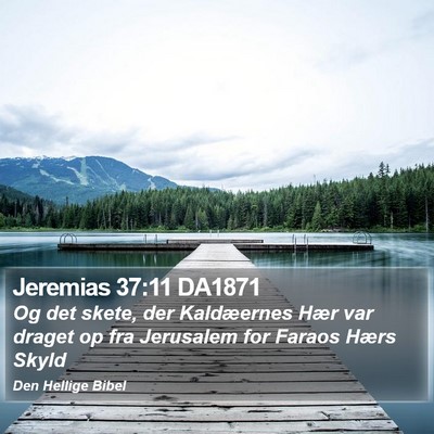 Jeremias 37:11 DA1871 Bible Verse Image