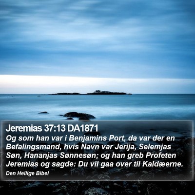 Jeremias 37:13 DA1871 Bible Verse Image