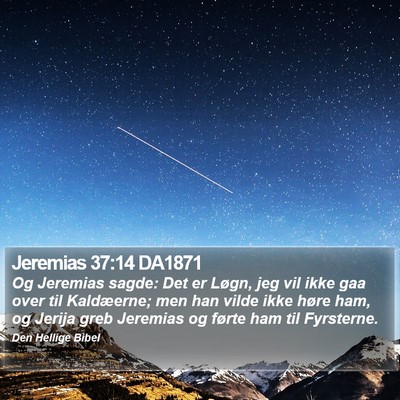 Jeremias 37:14 DA1871 Bible Verse Image