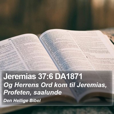 Jeremias 37:6 DA1871 Bible Verse Image