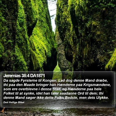 Jeremias 38:4 DA1871 Bible Verse Image