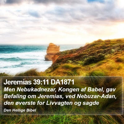 Jeremias 39:11 DA1871 Bible Verse Image