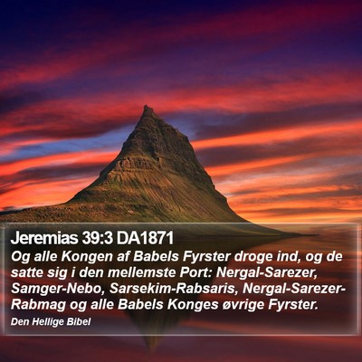 Jeremias 39:3 DA1871 Bible Verse Image