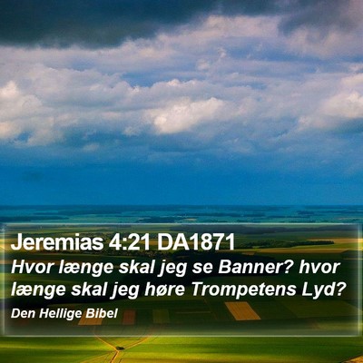 Jeremias 4:21 DA1871 Bible Verse Image