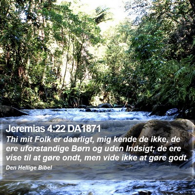 Jeremias 4:22 DA1871 Bible Verse Image
