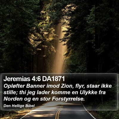 Jeremias 4:6 DA1871 Bible Verse Image