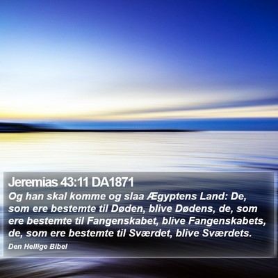 Jeremias 43:11 DA1871 Bible Verse Image