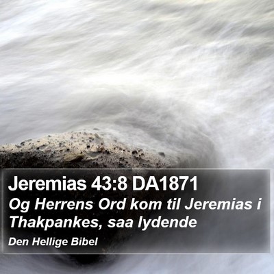 Jeremias 43:8 DA1871 Bible Verse Image