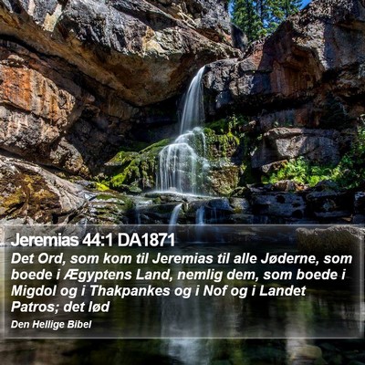 Jeremias 44:1 DA1871 Bible Verse Image
