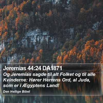 Jeremias 44:24 DA1871 Bible Verse Image