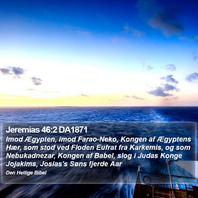 Jeremias 46:2 DA1871 Bible Verse Image
