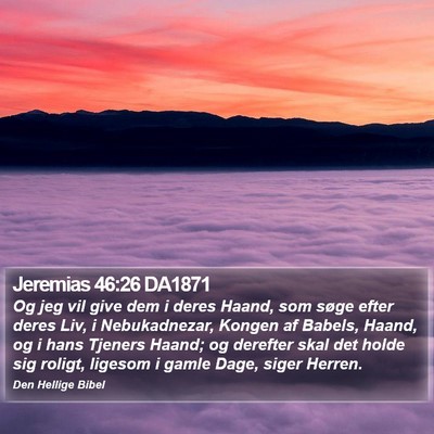 Jeremias 46:26 DA1871 Bible Verse Image