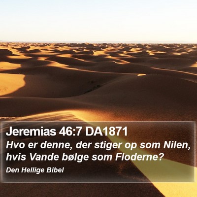Jeremias 46:7 DA1871 Bible Verse Image