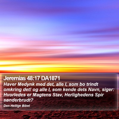 Jeremias 48:17 DA1871 Bible Verse Image