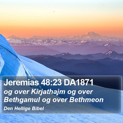 Jeremias 48:23 DA1871 Bible Verse Image