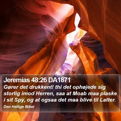 Jeremias 48:26 DA1871 Bible Verse Image
