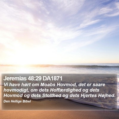 Jeremias 48:29 DA1871 Bible Verse Image