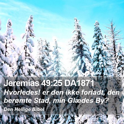 Jeremias 49:25 DA1871 Bible Verse Image