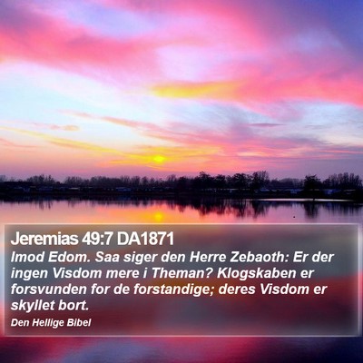 Jeremias 49:7 DA1871 Bible Verse Image