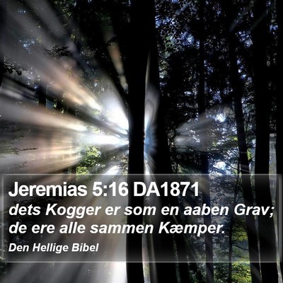 Jeremias 5:16 DA1871 Bible Verse Image