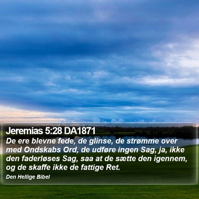 Jeremias 5:28 DA1871 Bible Verse Image