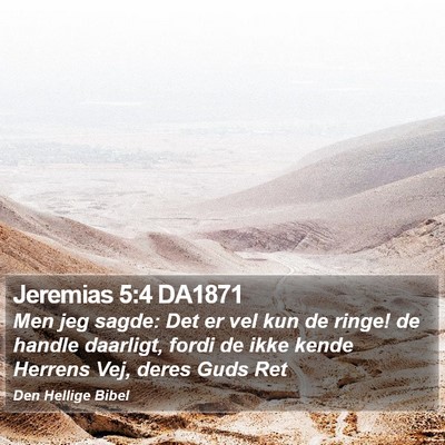 Jeremias 5:4 DA1871 Bible Verse Image