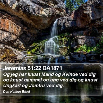 Jeremias 51:22 DA1871 Bible Verse Image