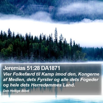 Jeremias 51:28 DA1871 Bible Verse Image