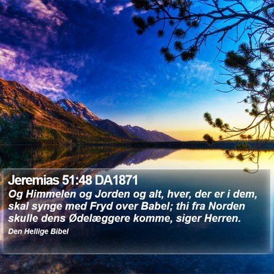 Jeremias 51:48 DA1871 Bible Verse Image