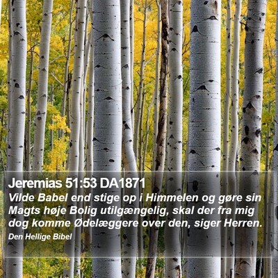 Jeremias 51:53 DA1871 Bible Verse Image