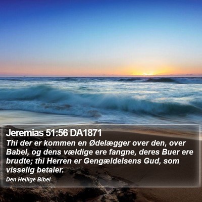 Jeremias 51:56 DA1871 Bible Verse Image