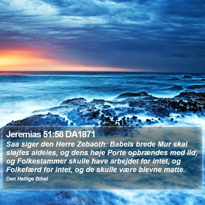 Jeremias 51:58 DA1871 Bible Verse Image