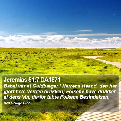 Jeremias 51:7 DA1871 Bible Verse Image
