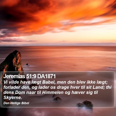 Jeremias 51:9 DA1871 Bible Verse Image