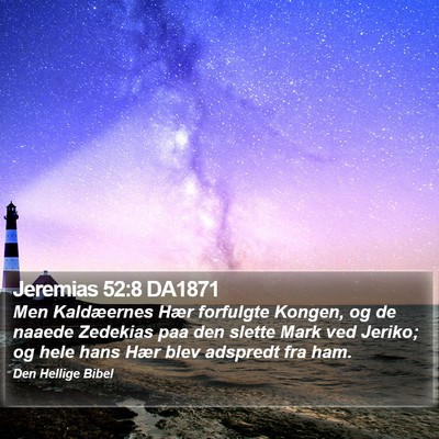 Jeremias 52:8 DA1871 Bible Verse Image