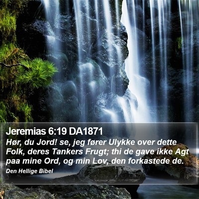 Jeremias 6:19 DA1871 Bible Verse Image