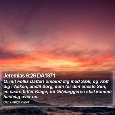 Jeremias 6:26 DA1871 Bible Verse Image