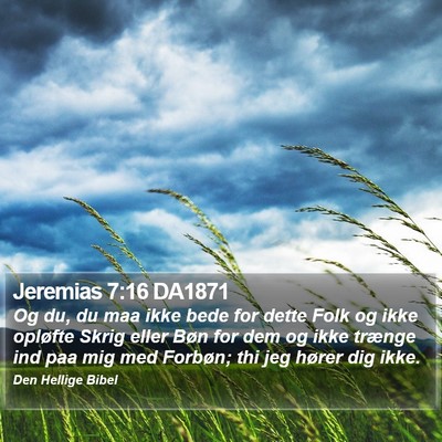Jeremias 7:16 DA1871 Bible Verse Image