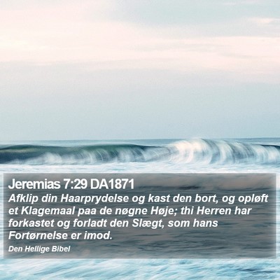Jeremias 7:29 DA1871 Bible Verse Image