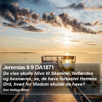 Jeremias 8:9 DA1871 Bible Verse Image