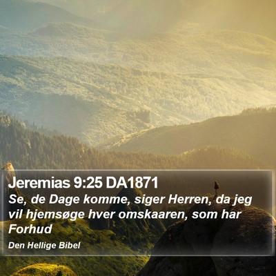 Jeremias 9:25 DA1871 Bible Verse Image