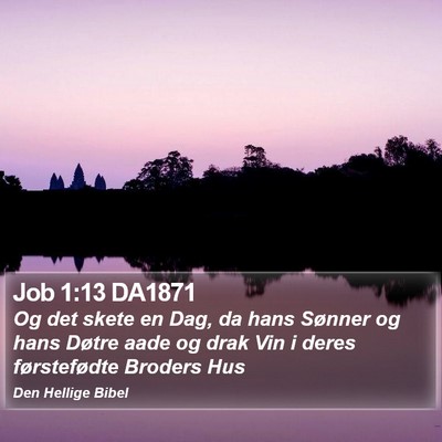 Job 1:13 DA1871 Bible Verse Image