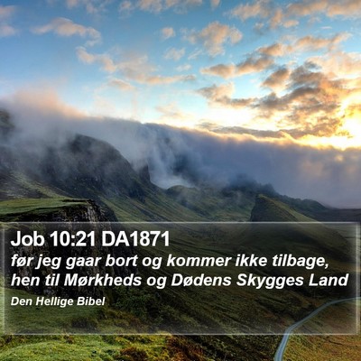 Job 10:21 DA1871 Bible Verse Image