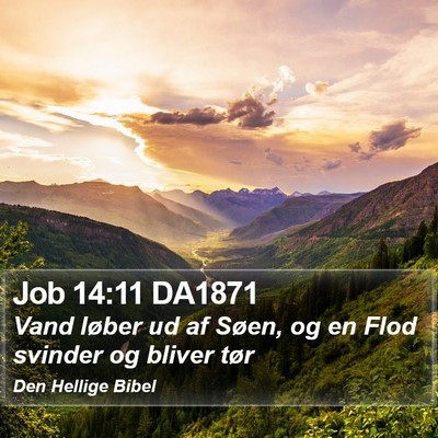 Job 14:11 DA1871 Bible Verse Image