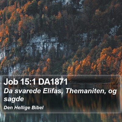 Job 15:1 DA1871 Bible Verse Image