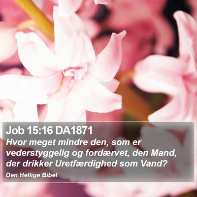 Job 15:16 DA1871 Bible Verse Image