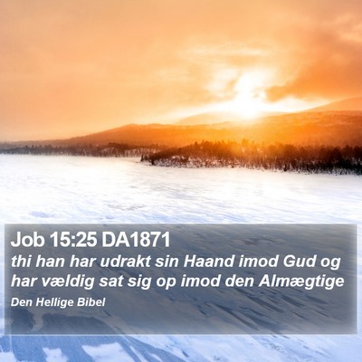 Job 15:25 DA1871 Bible Verse Image