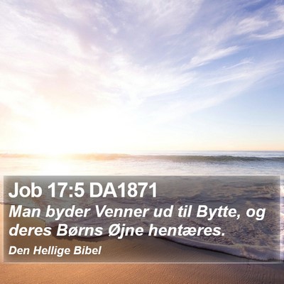 Job 17:5 DA1871 Bible Verse Image