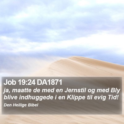 Job 19:24 DA1871 Bible Verse Image